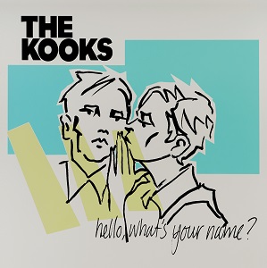 The Kooks - What's your name?